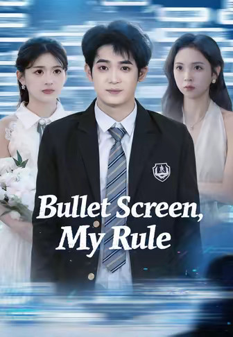 Bullet Screen, My Rule