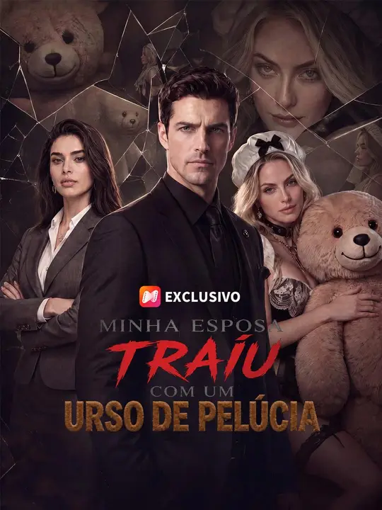 (Dublagem) Minha Esposa Traiu com um Urso de Pelúcia
