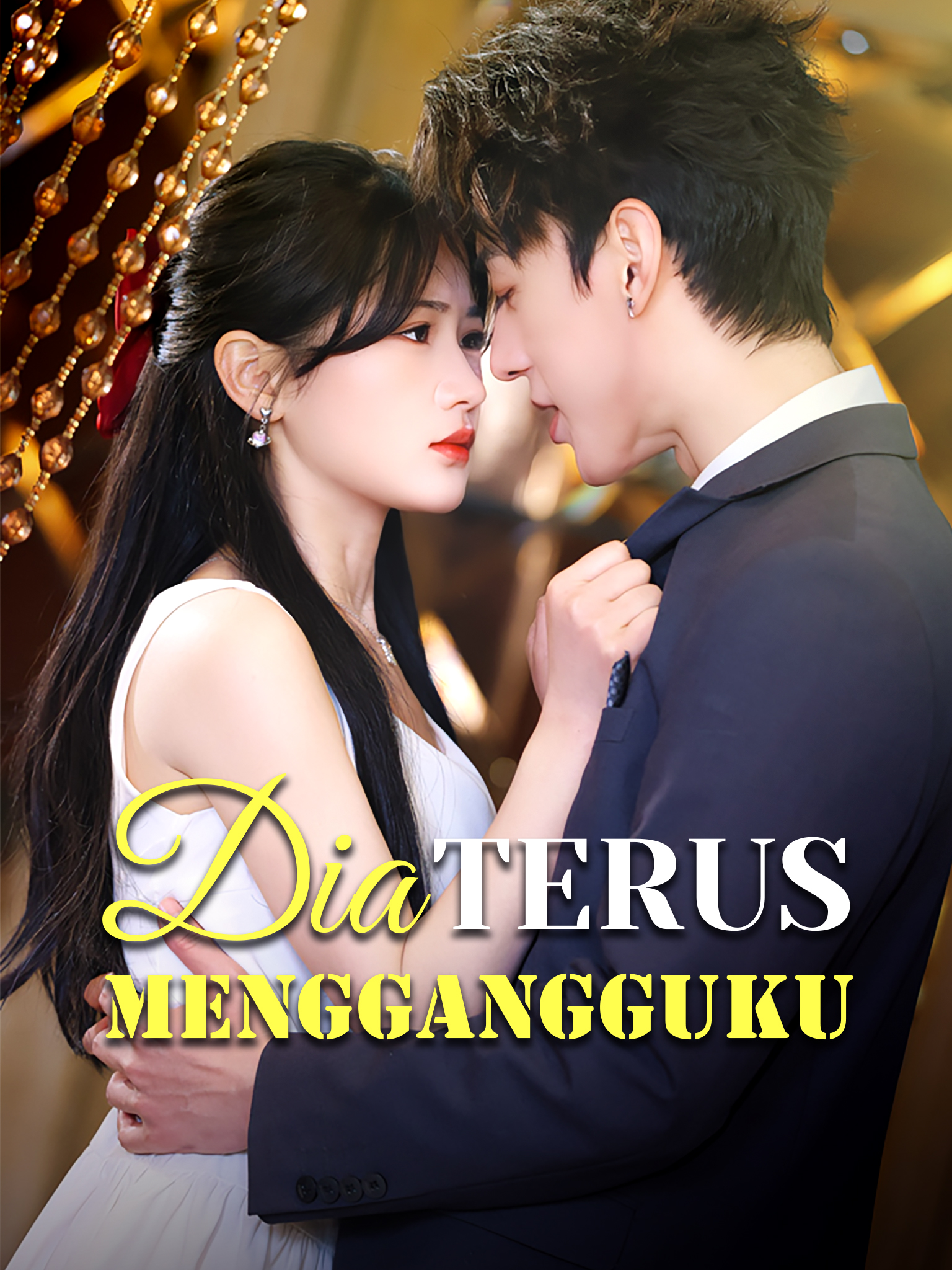 Dia Terus Menggangguku