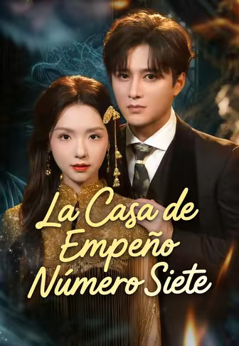 La Casa de Empeño Número Siete