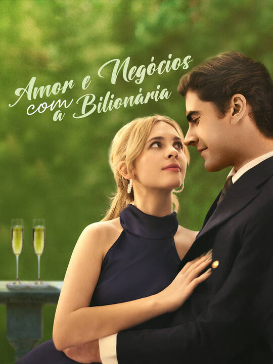 Amor e Negócios com a Bilionária