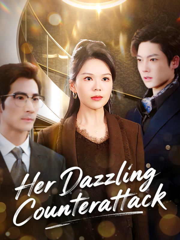Her Dazzling Counterattack