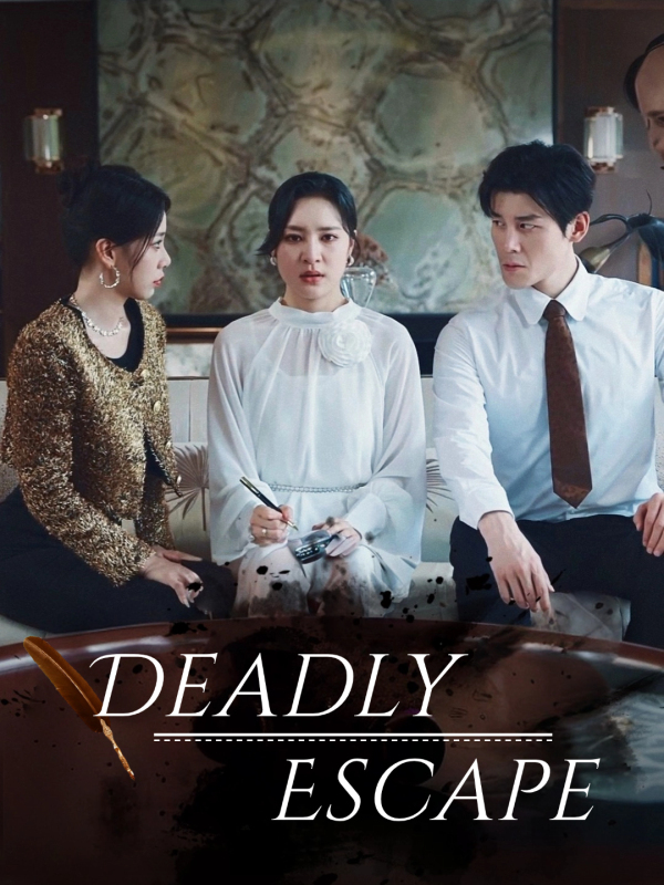 Deadly Escape