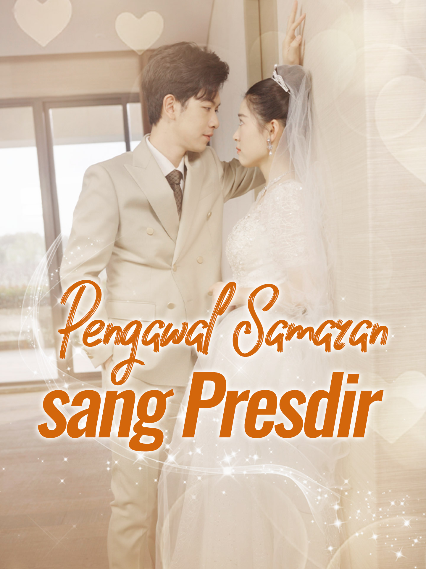 Pengawal Samaran sang Presdir