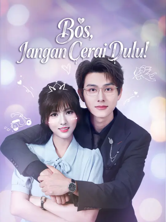 Bos, Jangan Cerai Dulu!