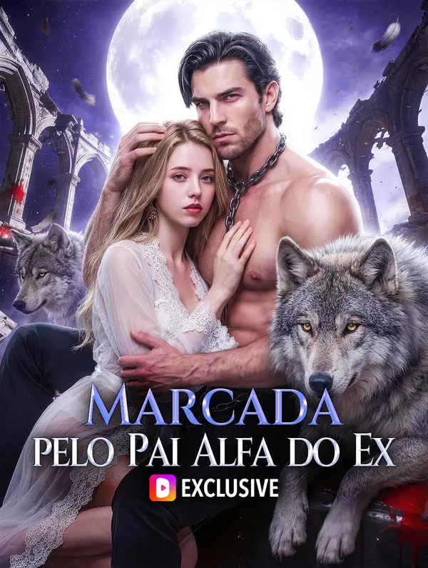 Marcada pelo Pai Alfa do Ex