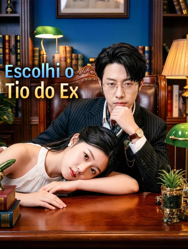 Escolhi o Tio do Ex(Dublado)