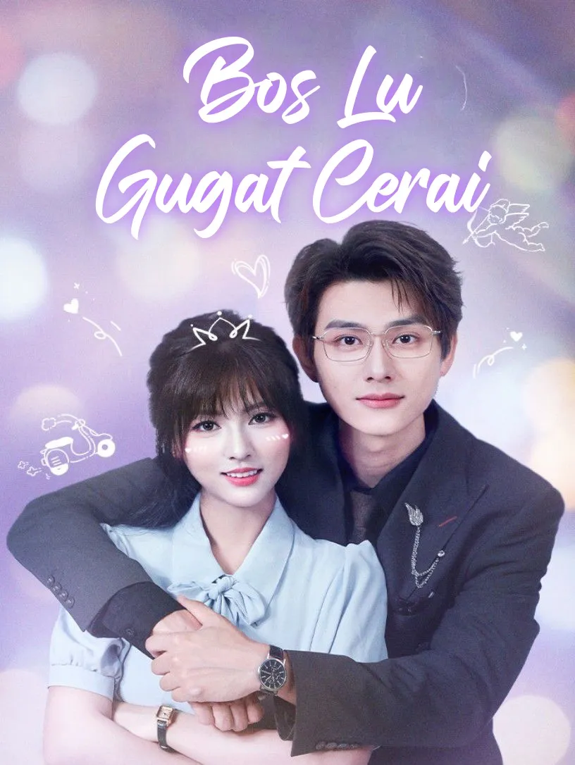 Bos Lu Gugat Cerai