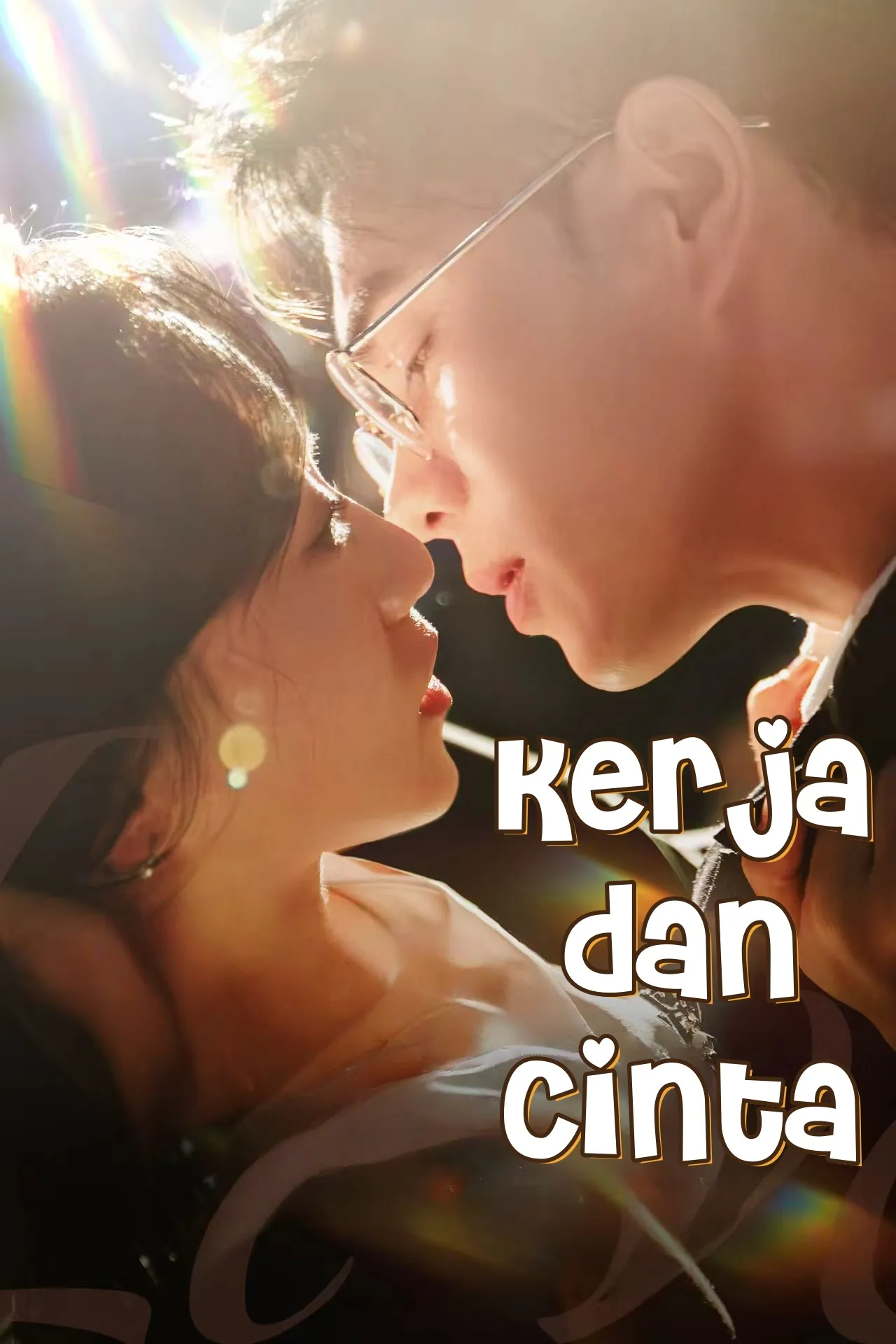 Kerja dan Cinta