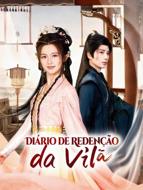 Diário de Redenção da Vilã(Dublado)
