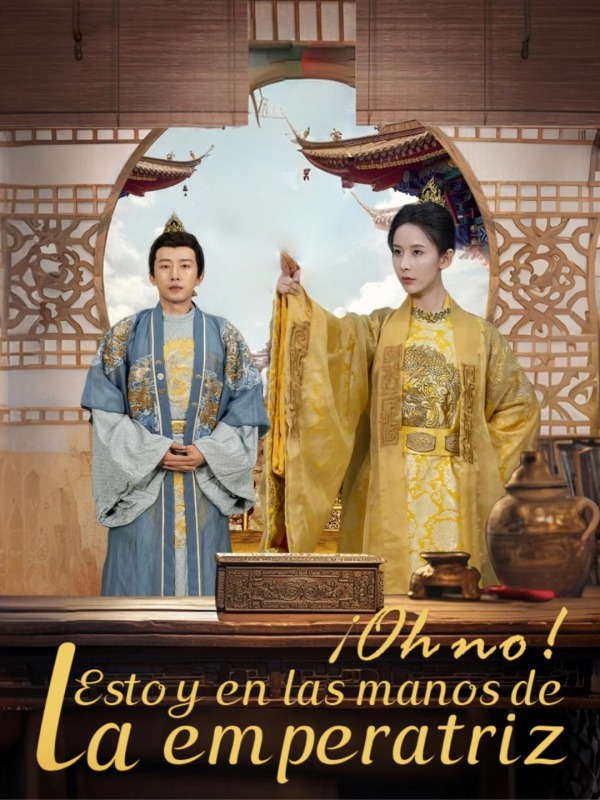 ¡Oh no! Estoy en las manos de la emperatriz
