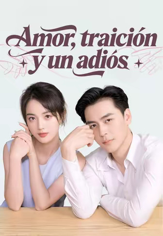 Amor, traición y un adiós