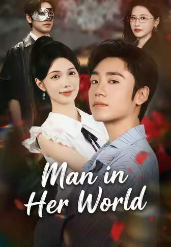 Man in Her World