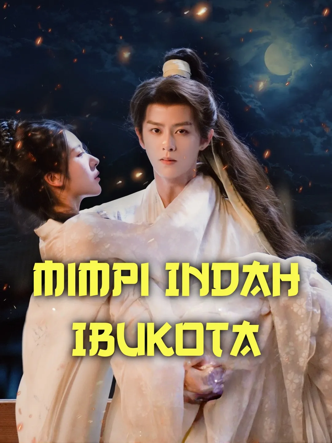 Mimpi Indah Ibukota