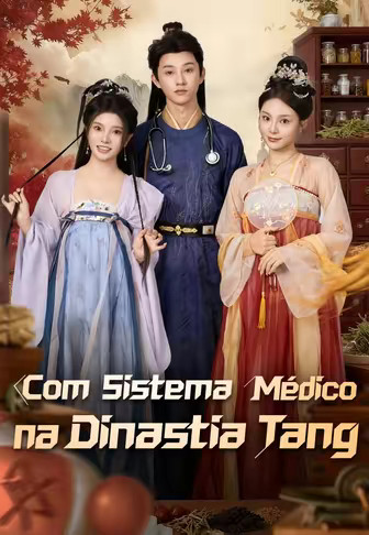 Com Sistema Médico na Dinastia Tang