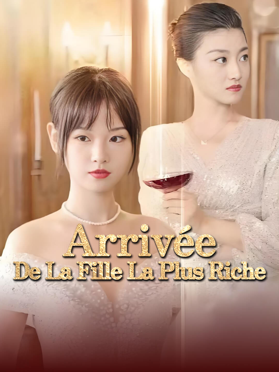 Arrivée de la Fille La Plus Riches