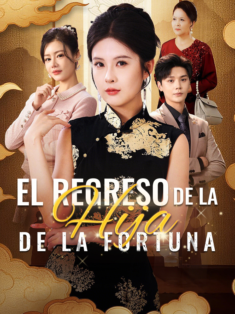 El Regreso de la Hija de la Fortuna