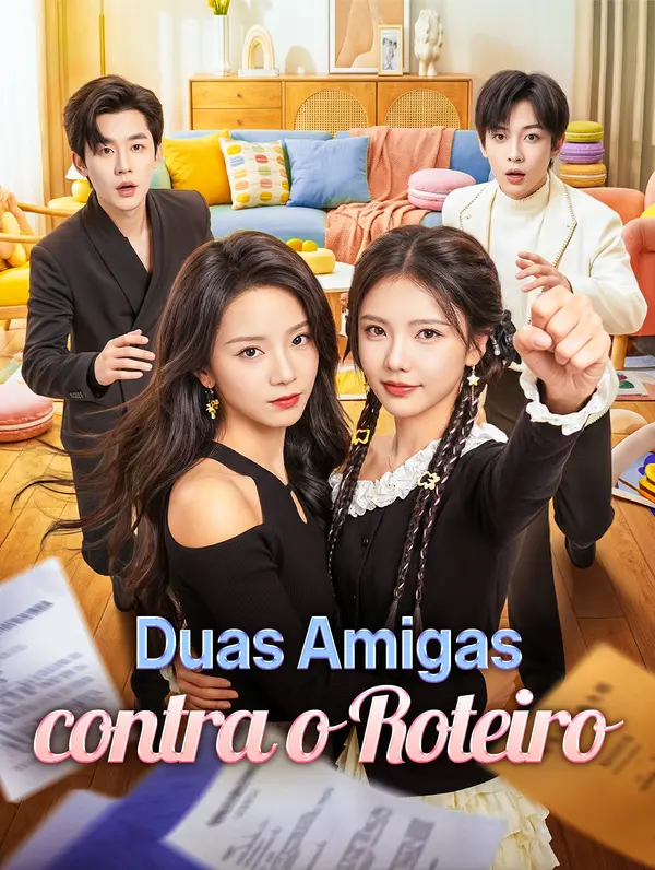 Duas Amigas contra o Roteiro(Dublado)