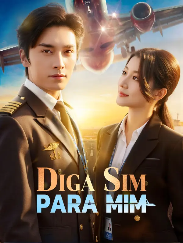 Diga Sim para Mim(Dublado)