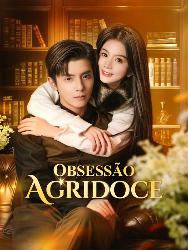 Obsessão Agridoce(Dublado)