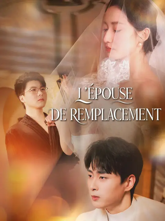 L'ÉPOUSE DE REMPLACEMENT