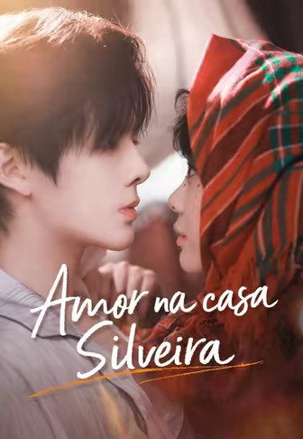 Amor na casa Silveira