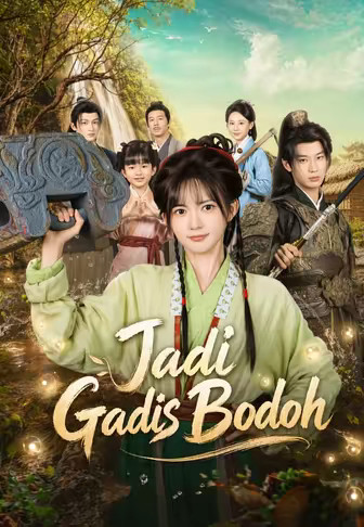 Jadi Gadis Bodoh