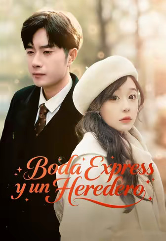 (Doblado)Boda Express y un Heredero