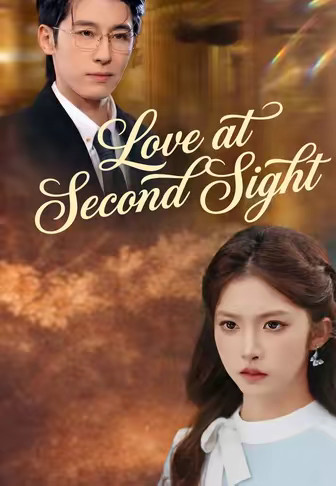 Love at Second Sight