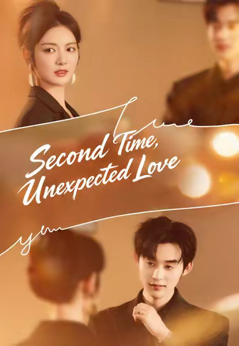 Second Time, Unexpected Love