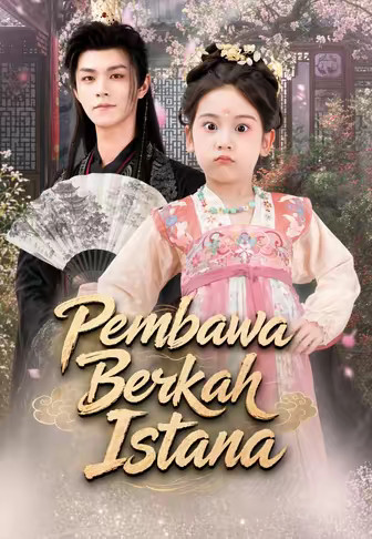 (Dub)Pembawa Berkah Istana