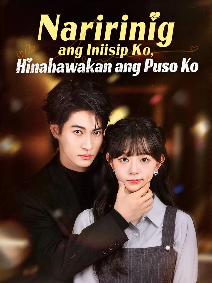Naririnig ang Iniisip Ko, Hinahawakan ang Puso Ko