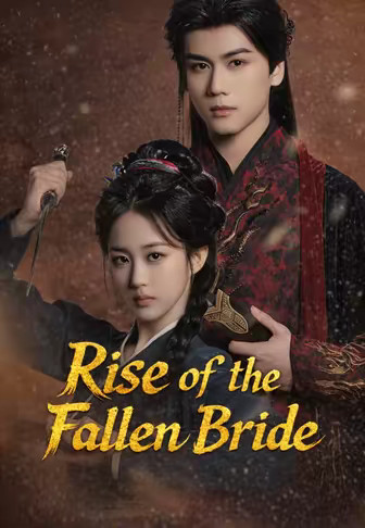 Rise of the Fallen Bride