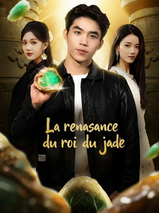 La renaissance du roi du jade
