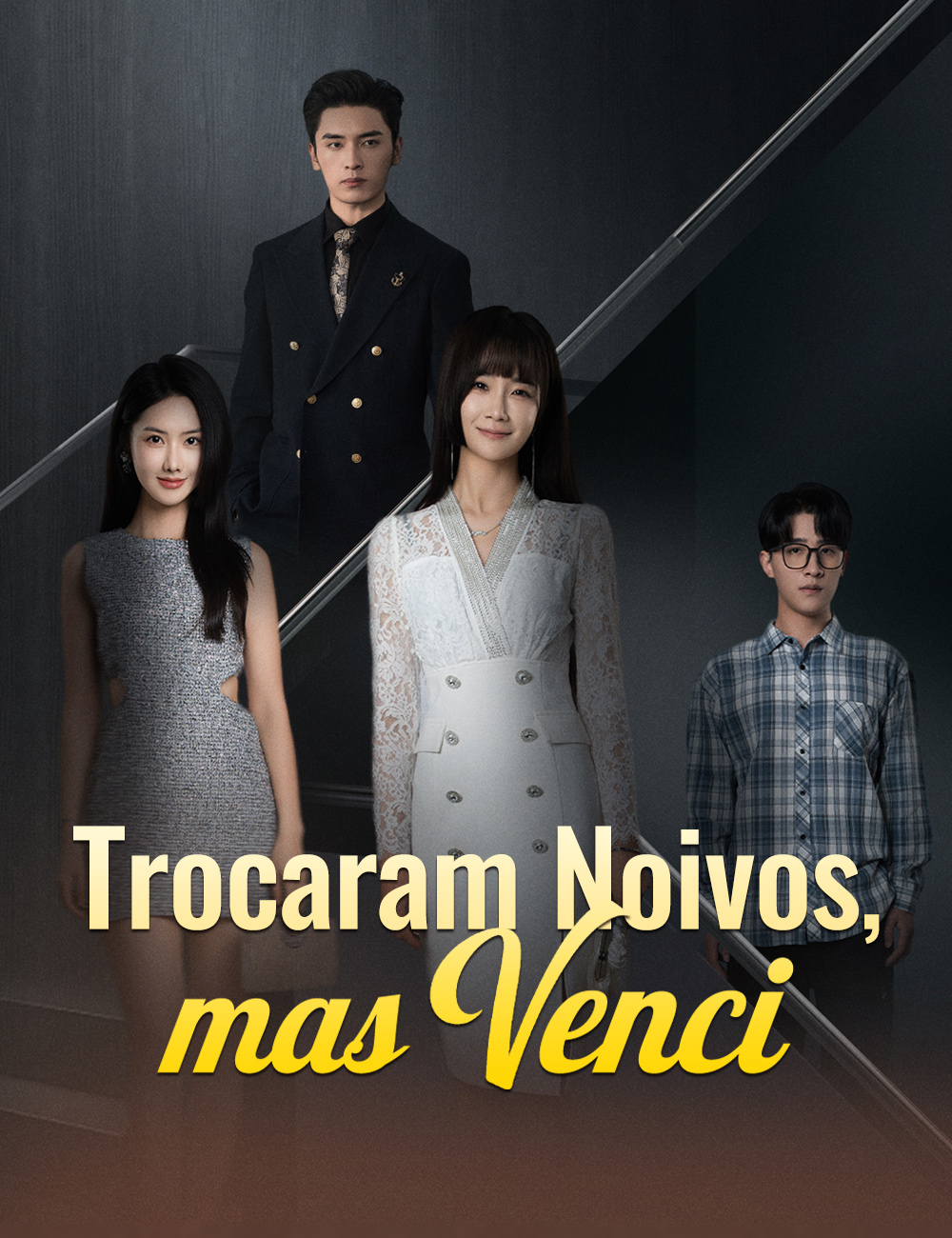 Trocaram Noivos, mas Venci