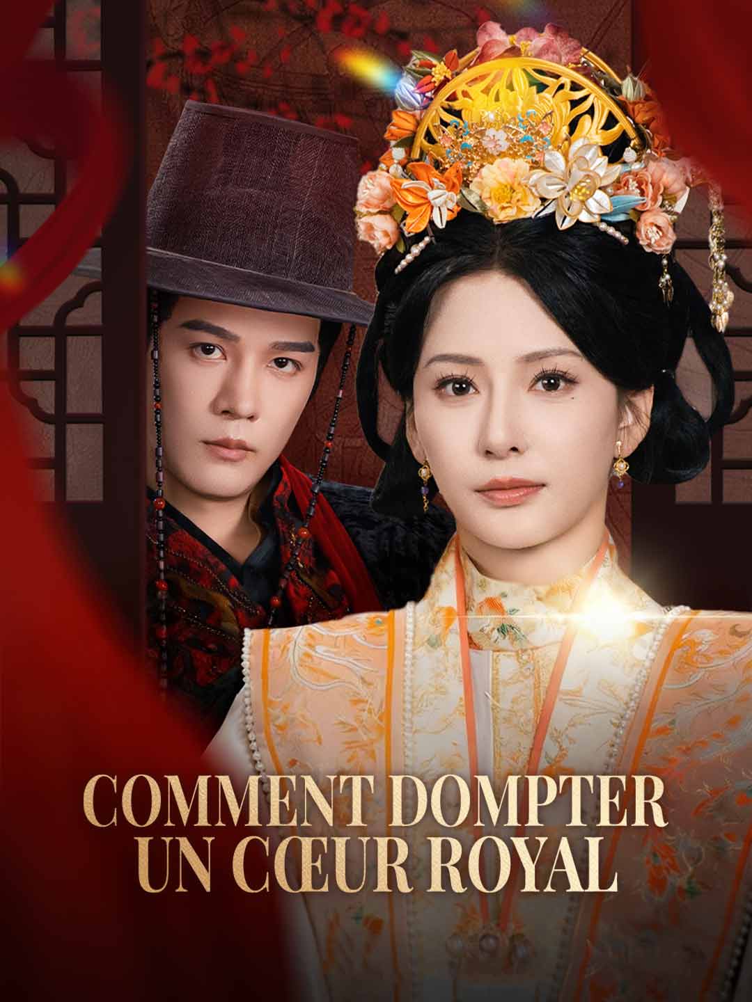 Comment Dompter un Cœur Royal