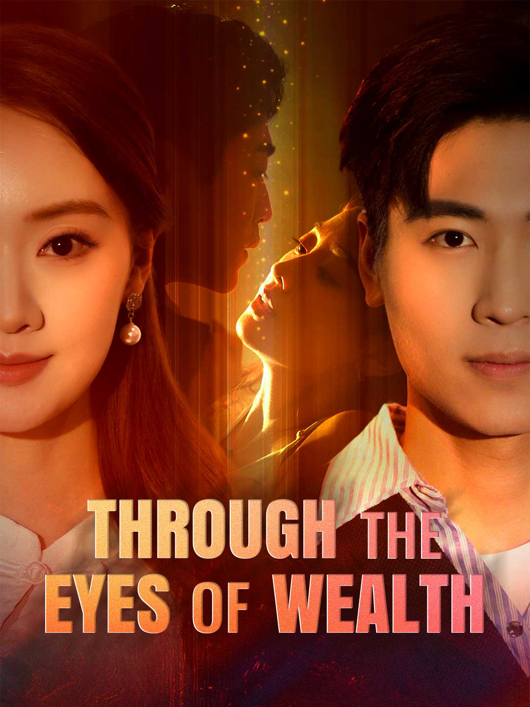 Through the Eyes of Wealth