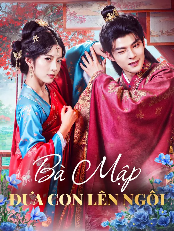 Bà Mập Đưa Con Lên Ngôi(Phiên bản lồng tiếng)
