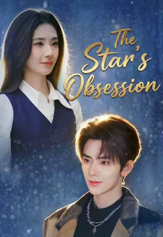 The Star's Obsession