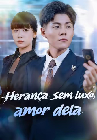 Herança sem luxo, amor dela