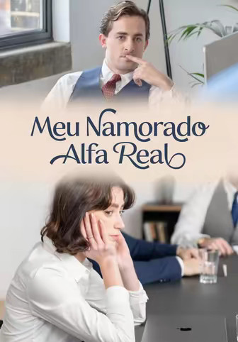 Meu Namorado Alfa Real