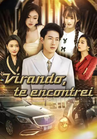 Virando, te encontrei