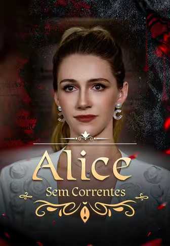 Alice sem correntes