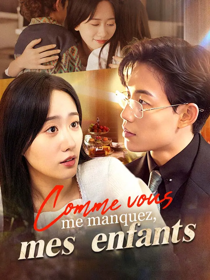 Comme vous me manquez, mes enfants