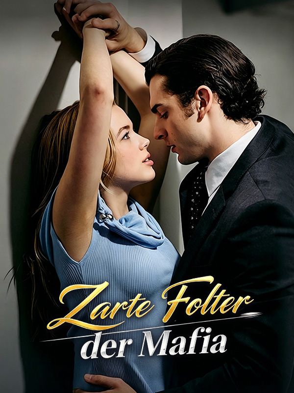 Zarte Folter der Mafia