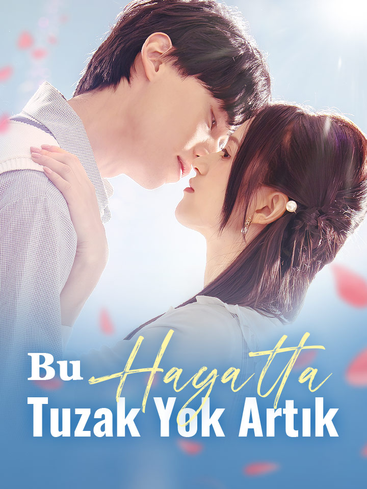 Bu Hayatta Tuzak Yok Artık