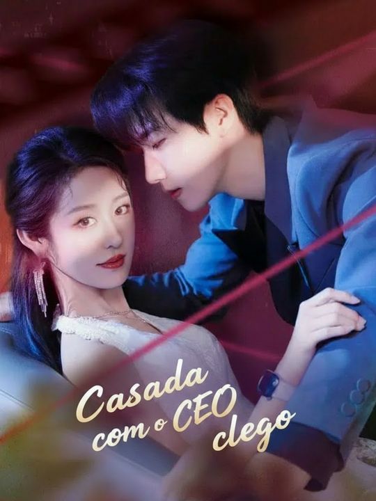 Casada com o CEO cego