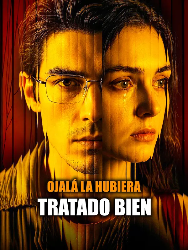 Ojalá la Hubiera Tratado Bien