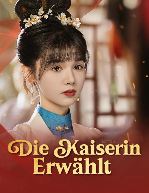 Die Kaiserin Erwählt