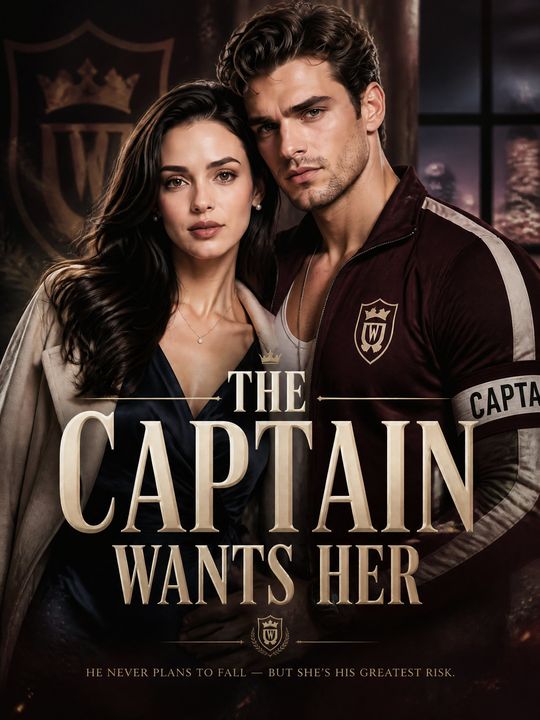 The Captain Wants Her